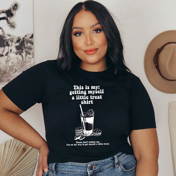 Tops - Getting Myself a Little Treat T-Shirt